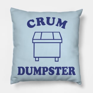 Crum Dumpster Pillow