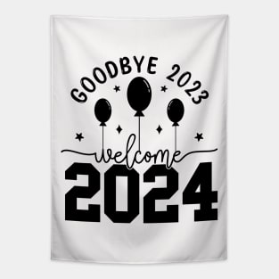 Goodbye 2023 Welcome 2024 Tapestry