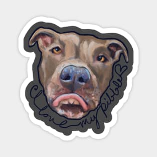 I Love My Pibble Magnet