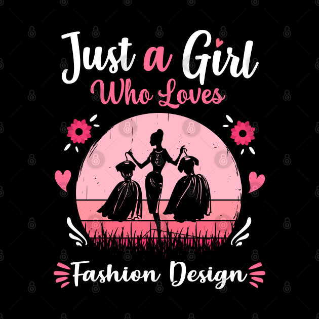 Just A Girl Who Loves Fashion Design Pink Retro Vintage gift idea by Lyume