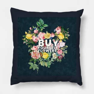 Self Love | Buy Yourself Flowers Pillow