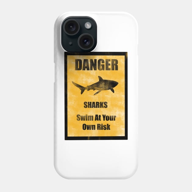 Danger Sharks Swim At Your Own Risk Phone Case by Quick Brown Fox Canada 