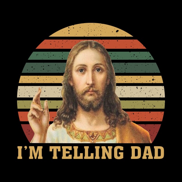 Vintage Jesus I'm Telling Dad by Jenna Lyannion