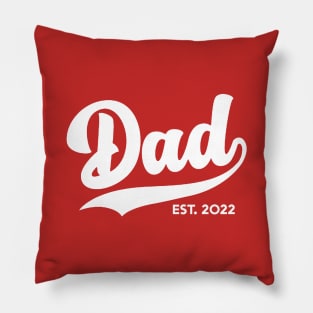 Dad Est 2022 Pillow