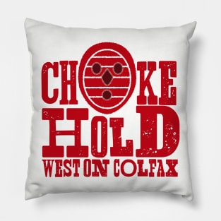 Choke Hold Pillow