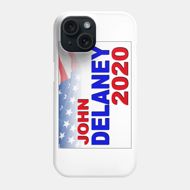 John Delaney for President in 2020 Phone Case by Naves