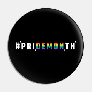 PriDEMONth Support LGBT Pride Month Pin
