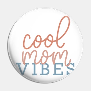 cool mom vibes Pin