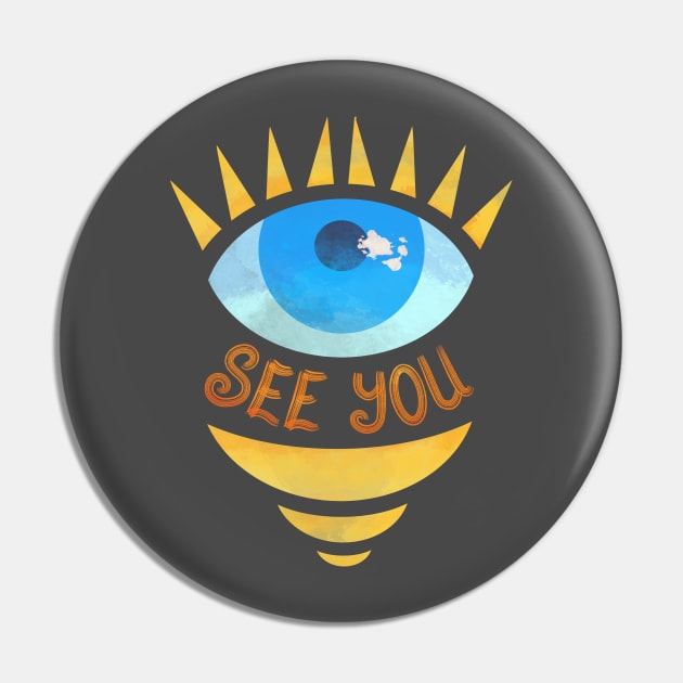 Eye See You Pin by FindChaos