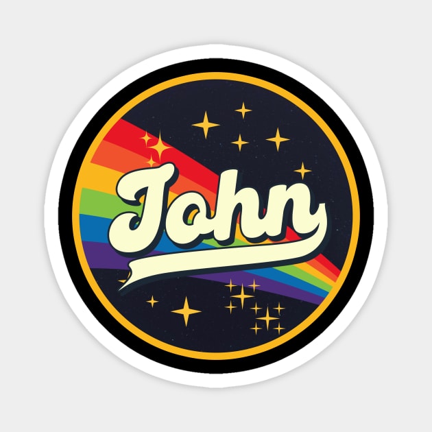 John - // Rainbow In Space Vintage Style Magnet by LMW Art