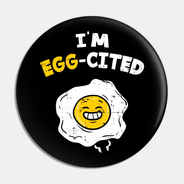 Egg-cited T-Shirt Easter egg hunt Bunny Sunday Jesus Gift Pin by biNutz