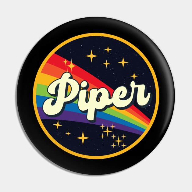 Piper // Rainbow In Space Vintage Style Pin by LMW Art