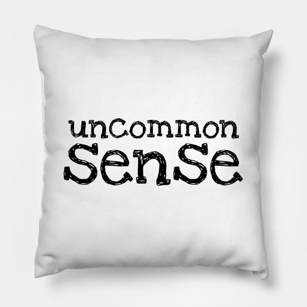 Uncommon Sense - 1 Pillow by NeverDrewBefore