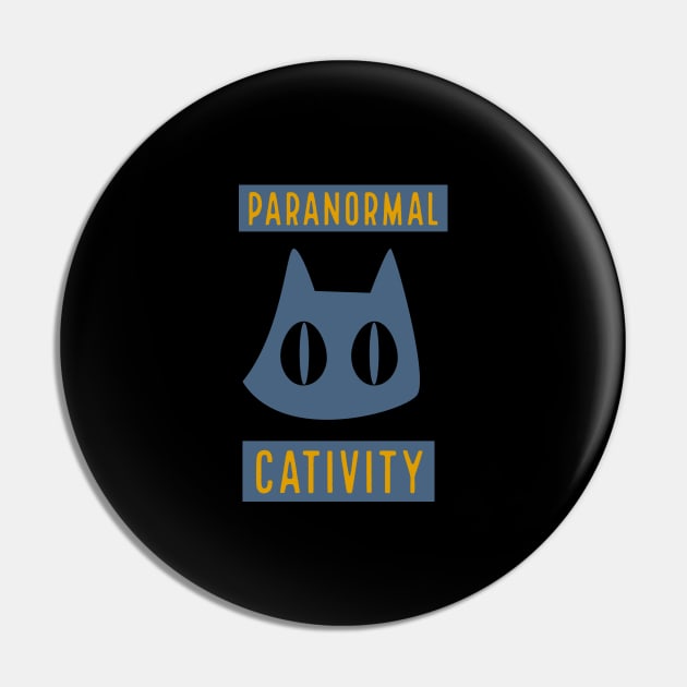 Paranormal Cativity- Halloween cat pun Pin by Room Thirty Four