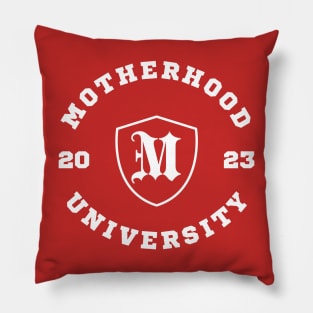 Motherhood University 2023 New Mom Pillow