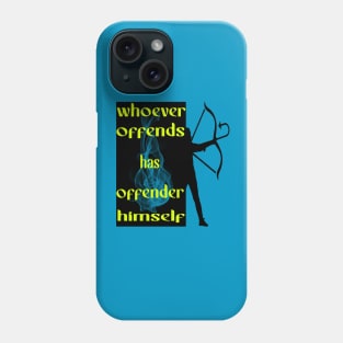 whoever offends has offender himself Phone Case