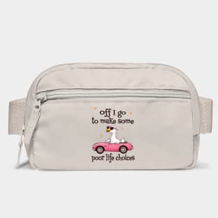 Funny Goose Off I Go To Make Some Poor Life Choices Bag
