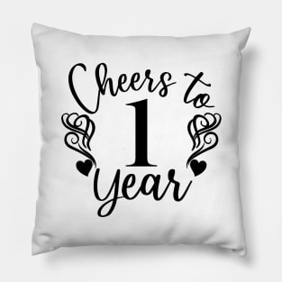 Cheers To 1 Year - 1st Birthday - Anniversary Pillow