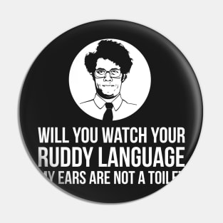 IT Crowd Maurice Moss Quote Pin