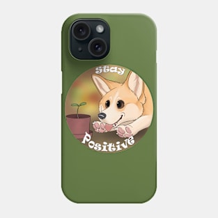 Stay Positive Phone Case