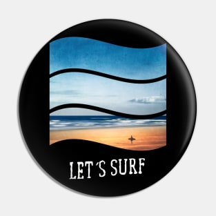 Let's Surf Pin