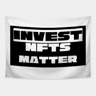 Invest NFTS Matter Tapestry