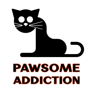 Pawsome Addiction T-Shirt