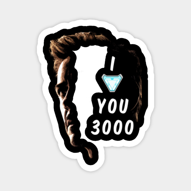 I Love You 3000 Times Face - Love You 3000 - Magnet | TeePublic