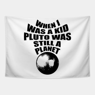 Pluto was a planet Tapestry