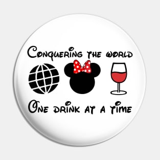 Conquering the World One Drink at a Time Pin