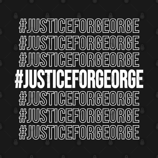 Justice for George - George Floyd by Teesamd