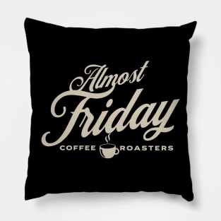 Almost Friday Pillow