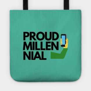 Proud Millennial Selfie Tote