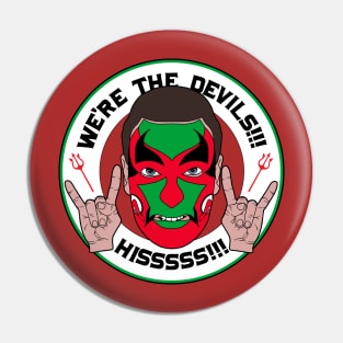 We're the DEVILS!!!! Puddy Supports the Team Pin