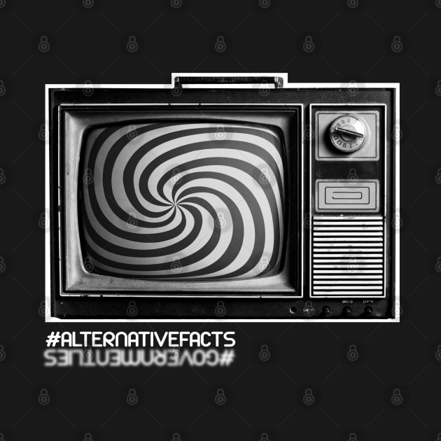 alternative facts are government lies by billisdead