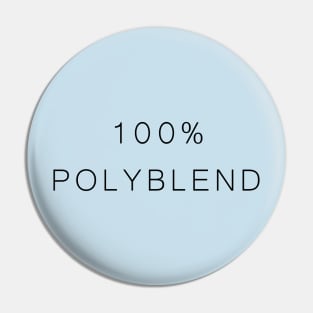 100% Polyblend Pin