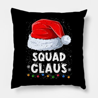 Squad Claus Christmas Santa Family Matching Pajama Pillow