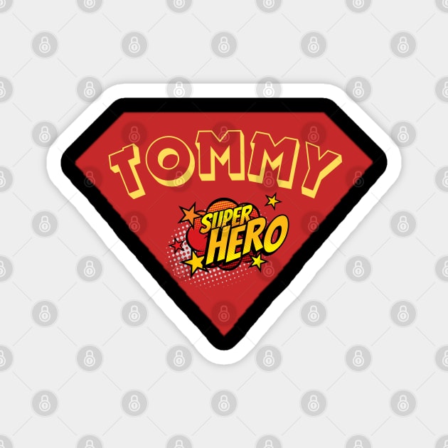SUPPORT TOMMY SUPERHERO– Stand for the Cause Magnet by Steve