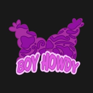 Boy Howdy T-Shirt