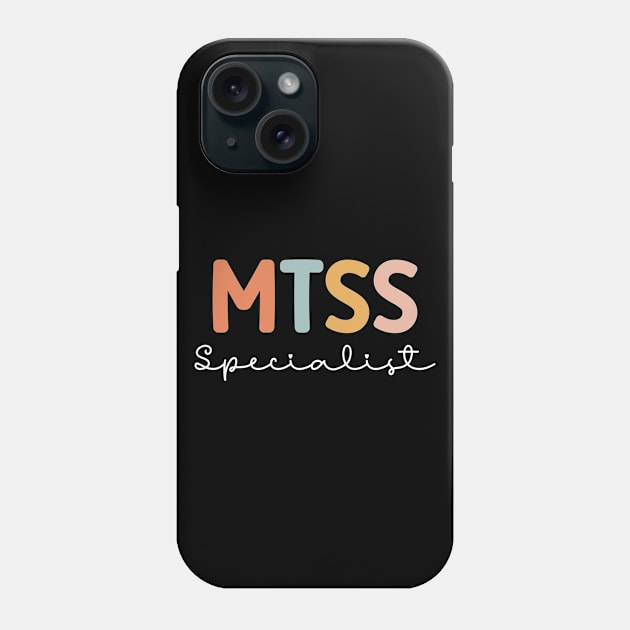 Cool MTSS Specialist MTSS Team Academic Support Teacher Phone Case by abdelmalik.m95@hotmail.com