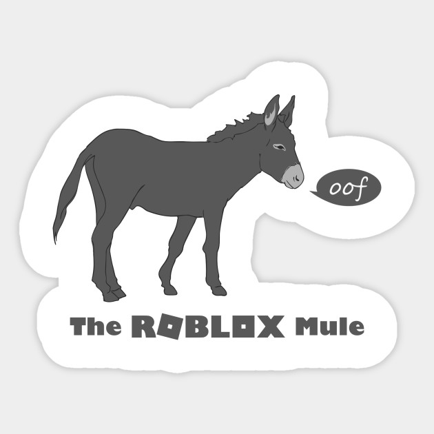 Roblox Mule Oof Pegatina Teepublic Mx - fundas para laptop roblox teepublic mx