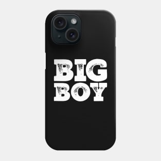 Big Boy Phone Case