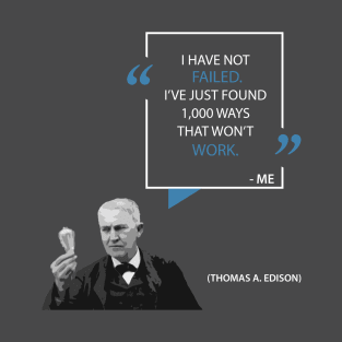 Thomas Edison on Mistakes T-Shirt