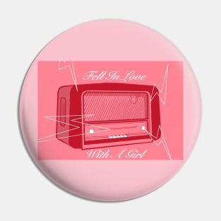 Fell in Love With a Girl (Cover) Official artwork Pin