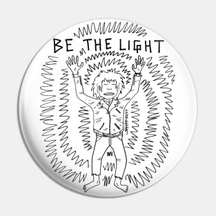 Be The Light Pin