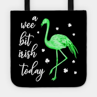 A Wee Bit Irish Today Green Flamingo St Pattys Day Tote