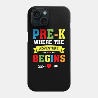 Pre-k Where The Adventure Begins Phone Case