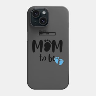 Mom to be boy Phone Case