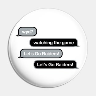 Raiders WYD Text Pin