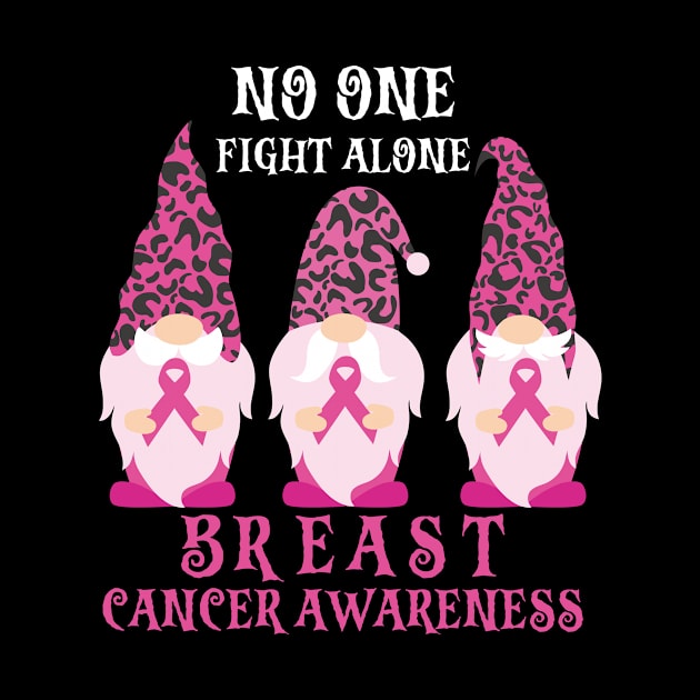 No one fight alone breast cancer awareness by Tees of Joy